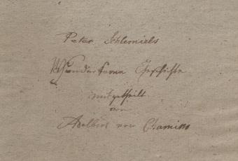 Chamisso „Peter Schlemiel“, Manuskript, 1813 © Stadtmuseum Berlin