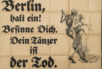 Berlin, halt ein! Besinne Dich. Dein Tänzer ist der Tod., 1919 © Stadtmuseum Berlin | Foto: Michael Setzpfandt