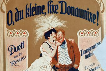 Notenblatt zu „O du kleine, fixe Donaunixe!“, einem Duett aus der Jahresrevue „Donnerwetter- tadellos!“, 1908 © Stadtmuseum Berlin | Reproduktion: Friedhelm Hoffmann