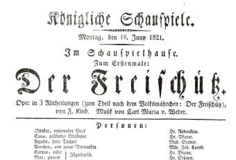 Programmzettel zur Uraufführung „Der Freischütz“, 1821 © Stadtmuseum Berlin