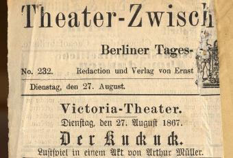 „Theater-Zwischen-Akts-Zeitung“ vom 27. August 1867 © Stadtmuseum Berlin
