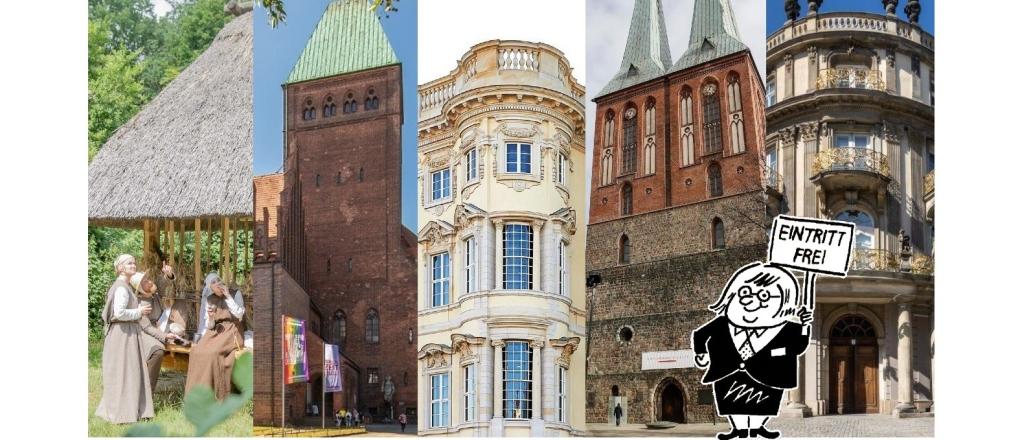Collage: Museumsdorf Düppel, Märkisches Museum, Berliner Schloss, Nikolaikirhce, Knoblauchhaus, Ephraim-Palais und Comic-Figur mit Transparent "Eintritt frei"